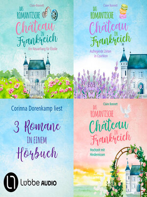 cover image of Das romantische Château in Frankreich Sammelband Teil 1-3